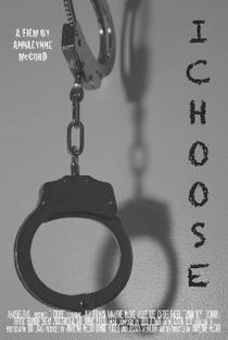 I Choose - Poster / Capa / Cartaz - Oficial 1