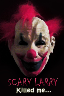 Scary Larry - Poster / Capa / Cartaz - Oficial 1