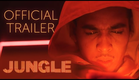 JUNGLE | Official Trailer | Prime Video