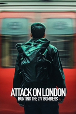 Attack on London: Hunting the 7/7 Bombers (Attack on London: Hunting the 7/7 Bombers)