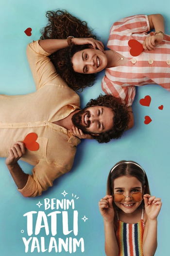 Poster de Franquia Benim Tatlı Yalanım (2019)