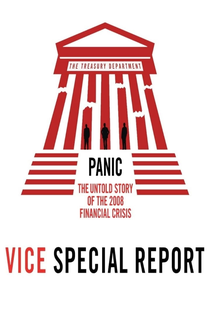 Panic: The Untold Story of the 2008 Financial Crisis - Poster / Capa / Cartaz - Oficial 1