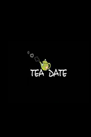 Poster de Curta Tea Date (2005)