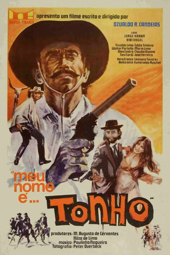  de Filme Meu Nome é... Tonho (1969)
