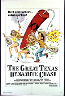 The Great Texas Dynamite Chase - Poster / Capa / Cartaz - Oficial 2