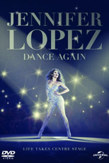 Jennifer Lopez: Dance Again (Jennifer Lopez: Dance Again)