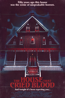 The House That Cried Blood - Poster / Capa / Cartaz - Oficial 1