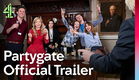 Official Trailer | Partygate | Channel 4
