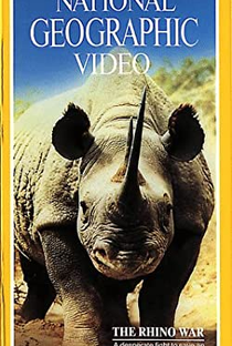 National Geographic Video - A Guerra do Rinoceronte - Poster / Capa / Cartaz - Oficial 1