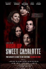 Hush Up Sweet Charlotte (Hush Up Sweet Charlotte)