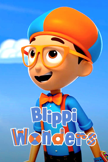 Poster de Série Blippi Wonders (2021)