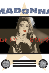 Madonna: Lucky Star - Poster / Capa / Cartaz - Oficial 1