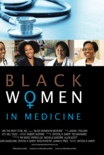 Black Women in Medicine - Poster / Capa / Cartaz - Oficial 1