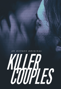 Nem a Morte Nos Separa (11ª Temporada) (Snapped: Killer Couples (Season 11))