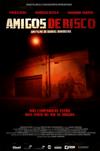 Poster de Filme Amigos de Risco (2007)