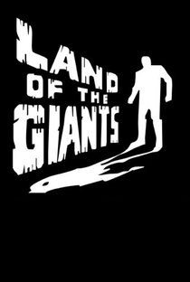 Terra de Gigantes (1ª Temporada) - Poster / Capa / Cartaz - Oficial 4
