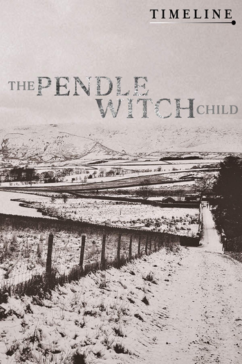  de Filme The Pendle Witch Child (2011)