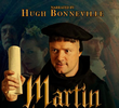 Martin Luther: The Idea That Changed the World