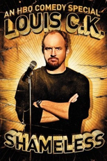 Louis C.K.: Shameless (Louis C.K.: Shameless)