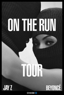 Jay-Z Feat. Beyoncé: Part II - On the Run - Poster / Capa / Cartaz - Oficial 1