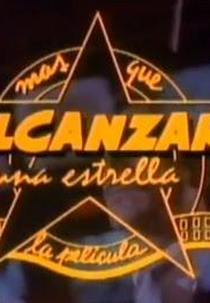 Mais que Alcançar uma Estrela (Más que Alcanzar una Estrella)