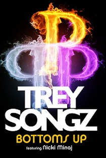 Trey Songz Feat. Nicki Minaj: Bottoms Up - Poster / Capa / Cartaz - Oficial 1