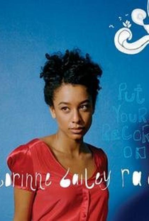 Corinne Bailey Rae: Put Your Records On - Poster / Capa / Cartaz - Oficial 1