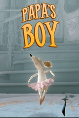 Papa's Boy (Isän poika)