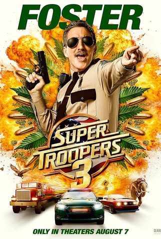 Poster 6 de Filme Super Troopers 3 (2026)