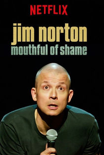 Jim Norton: Mouthful of Shame - Poster / Capa / Cartaz - Oficial 1