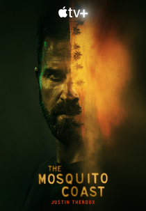 A Costa do Mosquito (1ª Temporada) (The Mosquito Coast (Season 1))