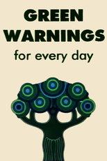 Green warnings for every day (Zöld intelmek minden napra’)