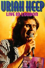 Uriah Heep: Live from London (Uriah Heep: Live from London)