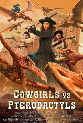 Poster 1 de Filme Cowgirls vs. Pterodactyls (2021)