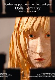 Dolls Don't Cry (Toutes les poupées ne pleurent pas)
