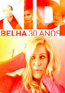 Kid Abelha: 30 (Kid Abelha: 30)