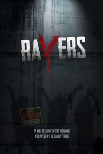 Ravers - Poster / Capa / Cartaz - Oficial 2