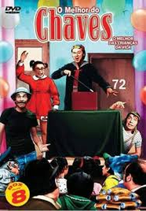 O Melhor do Chaves - Vol 8: O Melhor das Crianças da Vila (El Chavo Del Ocho: Vol. 8)