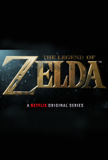 The Legend of Zelda - Poster / Capa / Cartaz - Oficial 1