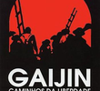Gaijin - Caminhos da Liberdade