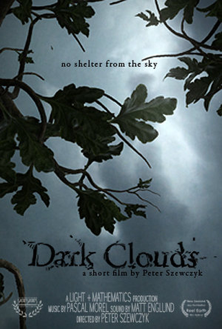 Poster 1 de Curta Dark Couds (2009)