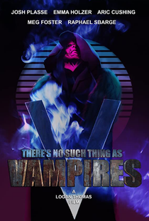 There’s No Such Thing as Vampires - Poster / Capa / Cartaz - Oficial 1