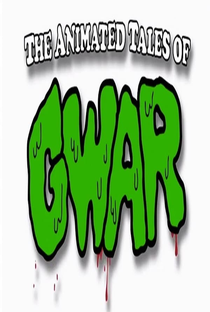 The Animated Tales of GWAR - Poster / Capa / Cartaz - Oficial 1