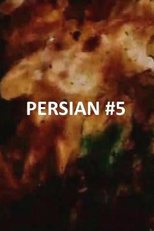 Persian Series #5 (Persian Series #5)