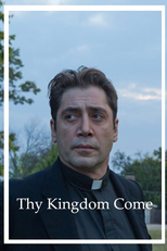 Thy Kingdom Come (Thy Kingdom Come)