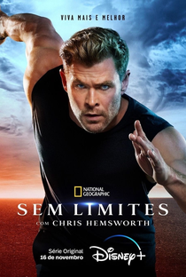 Sem Limites com Chris Hemsworth (1ª Temporada) - Poster / Capa / Cartaz - Oficial 2