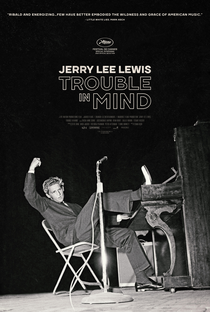 Jerry Lee Lewis: Trouble in Mind - Poster / Capa / Cartaz - Oficial 1