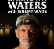 Jeremy Wade: Águas Desconhecidas