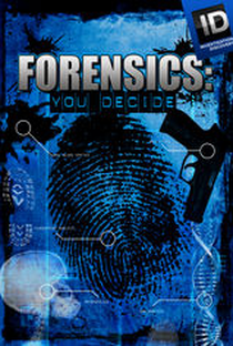 Perícia Criminal: Você Decide (1ª Temporada) - Poster / Capa / Cartaz - Oficial 1