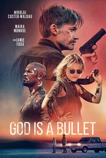 God Is A Bullet - Poster / Capa / Cartaz - Oficial 1